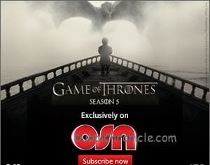 “Game of Thrones” Season 5 in UAE, Exclusively on OSN