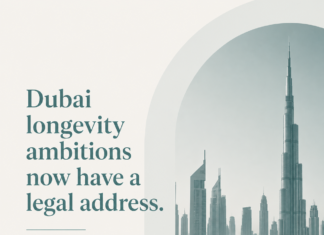 Dubai Longevity Push Gets Its Own Regulator and a Market Ready to Move