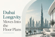 Dubai Longevity Moves Into the Floor Plan